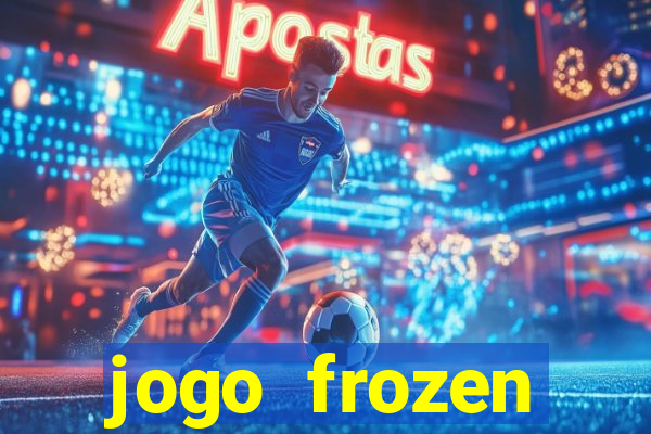 jogo frozen problema em dobro